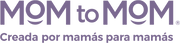 Mom to Mom MX